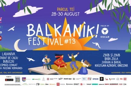 Balkanik Festival #13 începe vineri: muzicile lumii se întâlnesc pe malul Lacului Tei